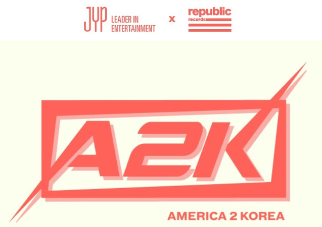 A2K America2Korea JYP Entertainment Republic Records Universal Music